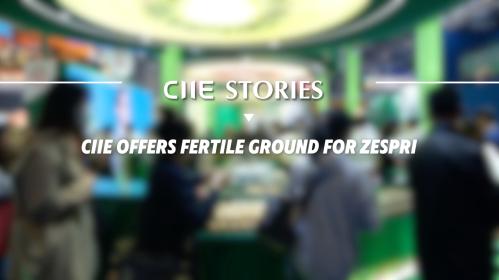 CIIE Stories | CIIE offers fertile ground for Zespri