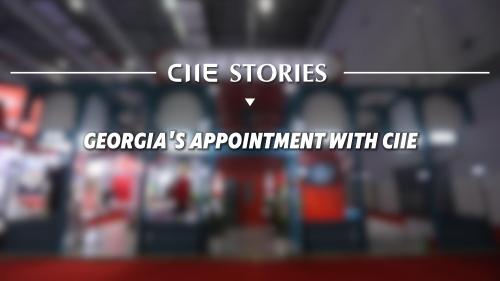 CIIE Stories | Georgia's appointment with CIIE